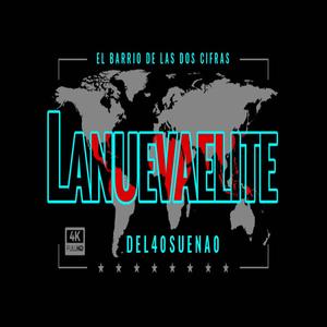 LA NUEVA ELITE (Explicit)