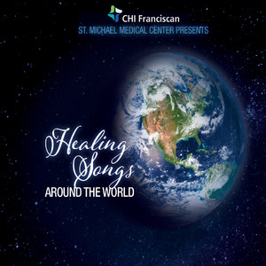 Healing Songs Around the World