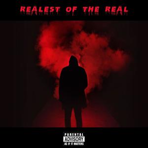 Realest of the Real (Explicit)