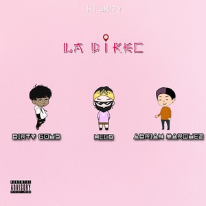 La Direc (Explicit)