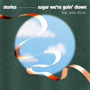 Sugar, We're Goin Down