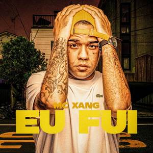Eu Fui (Explicit)