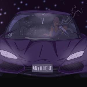 Anywhere (Explicit)