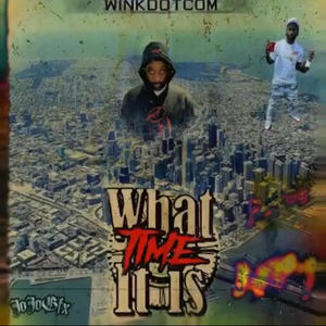 What time it is (Explicit)