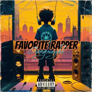 Favorite rapper (Explicit)