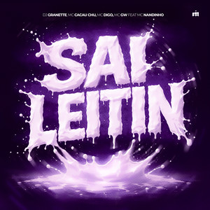 Sai Leitin (feat. MC Nandinho & FIRMAH) (Explicit)