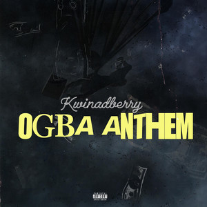 Ogba Anthem (Explicit)