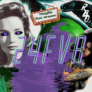 24 FVR (feat. Groove) [Explicit]