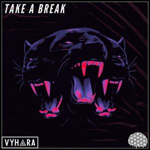 Take A Break