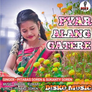 Pyar Alang Gatere