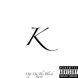 Opp On The Block (Explicit)