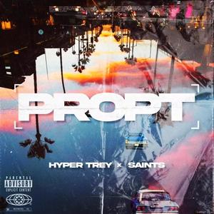 Propt (feat. Cici) (Explicit)