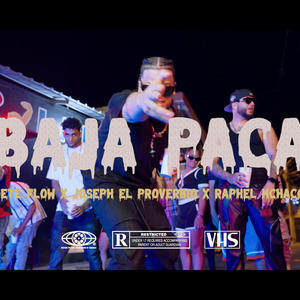 Baja paca (feat. joseph el proverbio & Raphel Mchacolta)