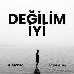 Değilim İyi (Explicit)