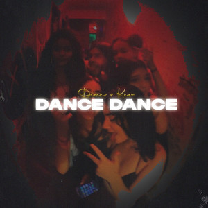 Dance Dance (Explicit)