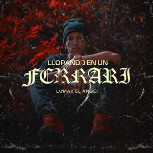 Llorando en Un Ferrari (Explicit)