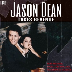 jason dean takes revenge (Explicit)