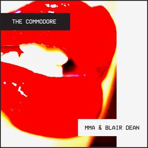 The Commodore (feat. Blair Dean)