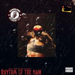 Rhythm of the Rain (Explicit)