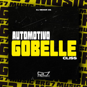 Automotivo Gobelle Cliss (Explicit)