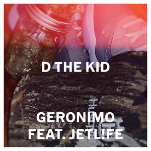 Geronimo (feat. JetL!fe) [Explicit]