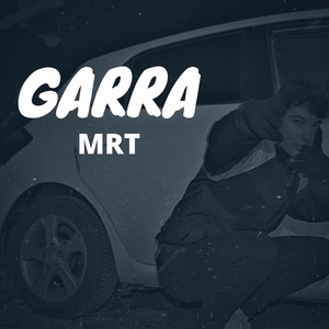 Garra (Explicit)