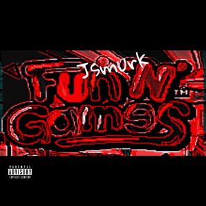 Fun N Games (Explicit)
