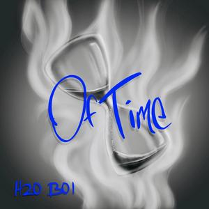 Of Time (Explicit)