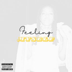 Feeling Myself (Explicit)