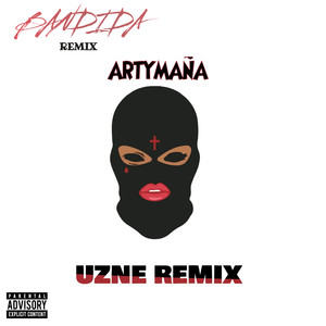 Bandida (Remix|Explicit)