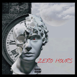 Zero Hours (Explicit)