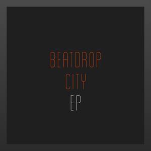 Beatdrop City EP