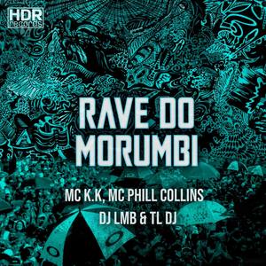 Rave Do Morumbi (Explicit)