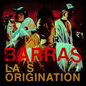 Barras (La S) [Explicit]