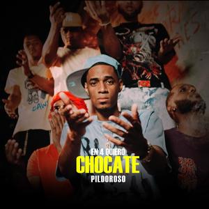 EN4 Quiero Chocate (Explicit)