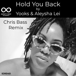 Hold You Back (Chris Bass Remix)