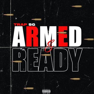 Armed & Ready (Explicit)