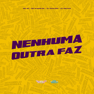 Nenhuma Outra Faz (Explicit)