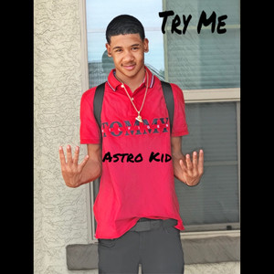 Try Me (Explicit)