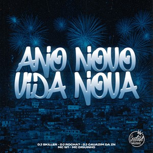 Ano Novo, Vida Nova (Eletrofunk|Explicit)