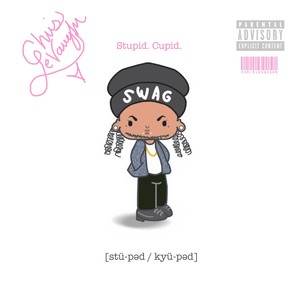 Stupid Cupid (Explicit)