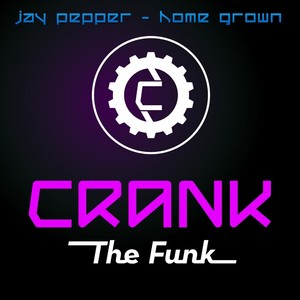 Home Grown (Original Mix)