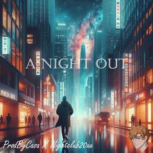 A Night Out (Explicit)