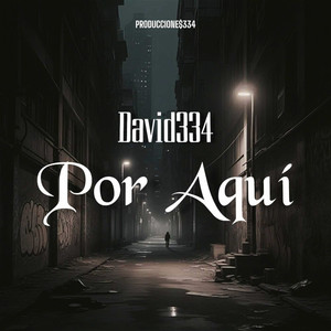 Por Aqui (Explicit)