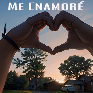 Me Enamoré