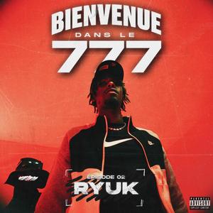 BIENVENUE DANS LE 777 EP 2 (feat. Ryuk) [Explicit]