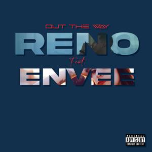 Out The Way (feat. Envee Tha Queen) [Explicit]