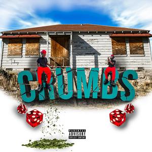 Crumbs (Explicit)