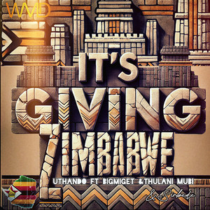 Its Giving Zimbabwe
