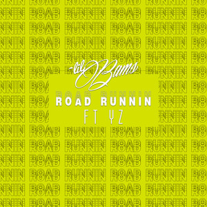 Road Runnin (Explicit)